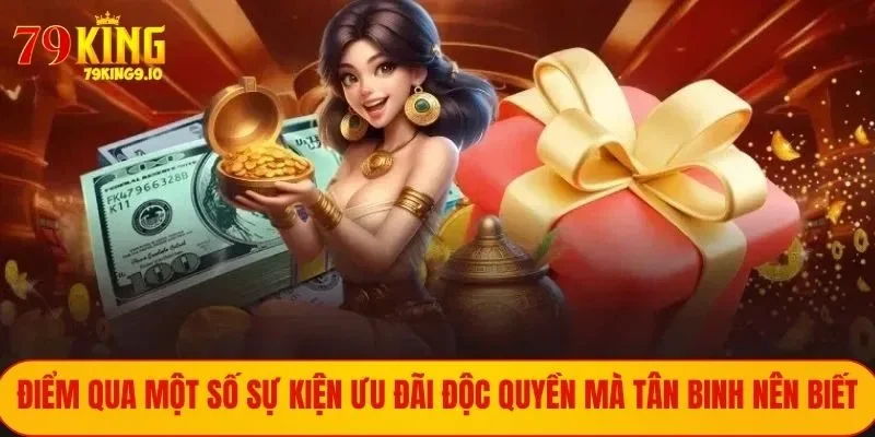 Các ưu đãi độc quyền