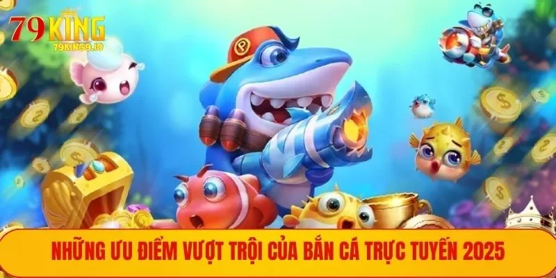 Các ưu điểm vượt trội