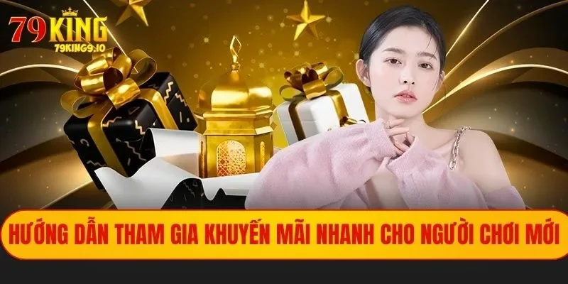 Hướng dẫn tham gia khuyến mãi